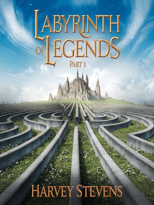 cover image of Labyrinth of Legends--Part 1